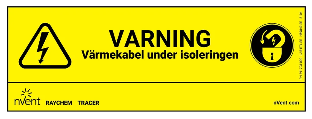 RAYCHEM 691703-000 Varningsskylt gul, 120 x 55 mm